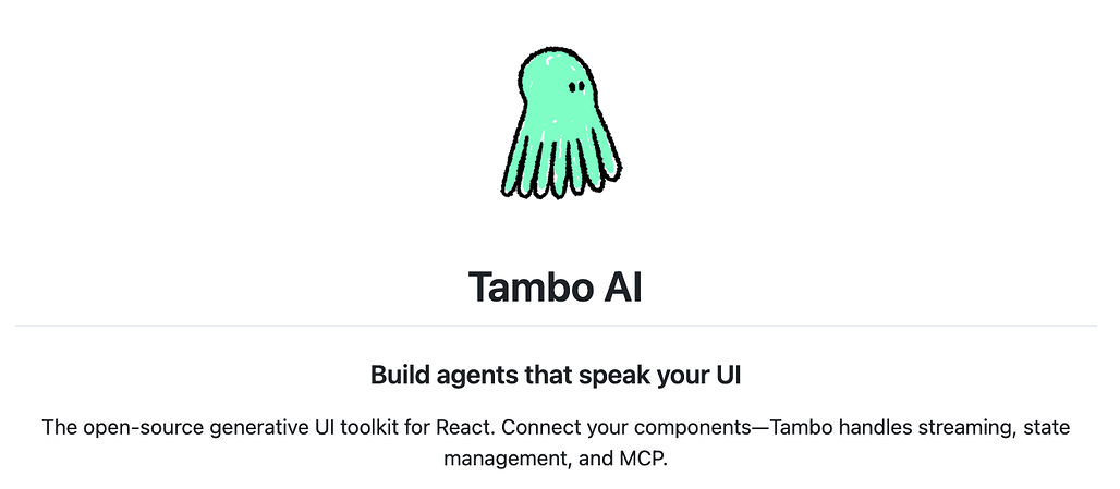 Tambo AI: React 기반의 생성형 UI(Generative UI)를 구축할 수 있는 오픈소스 SDK