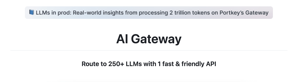 Portkey AI Gateway: 여러 AI 모델들을 빠르고 신뢰성있게 라우팅하는 오픈소스 솔루션