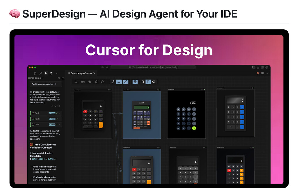 SuperDesign: Cursor나 Windsufr, VS Code 등과 같은 IDE 내부에서 동작하는 오픈소스 AI Design Agent