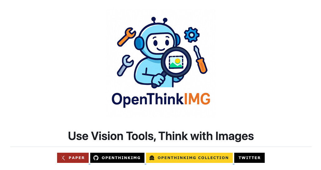OpenThinkIMG: 이미지로 사고하는 AI를 위한 오픈소스 프레임워크