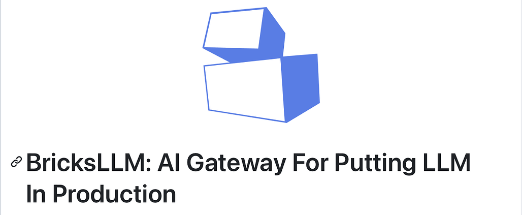 [GN] BricksLLM - LLM을 위한 AI Gateway Logo