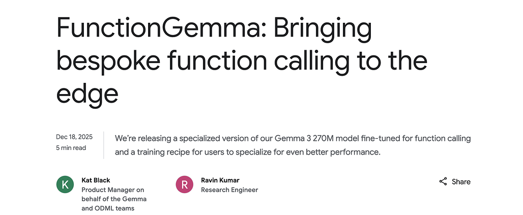 FunctionGemma: 함수 호출에 특화된 270M 규모의 On-Device 특화 모델 (feat. Google)