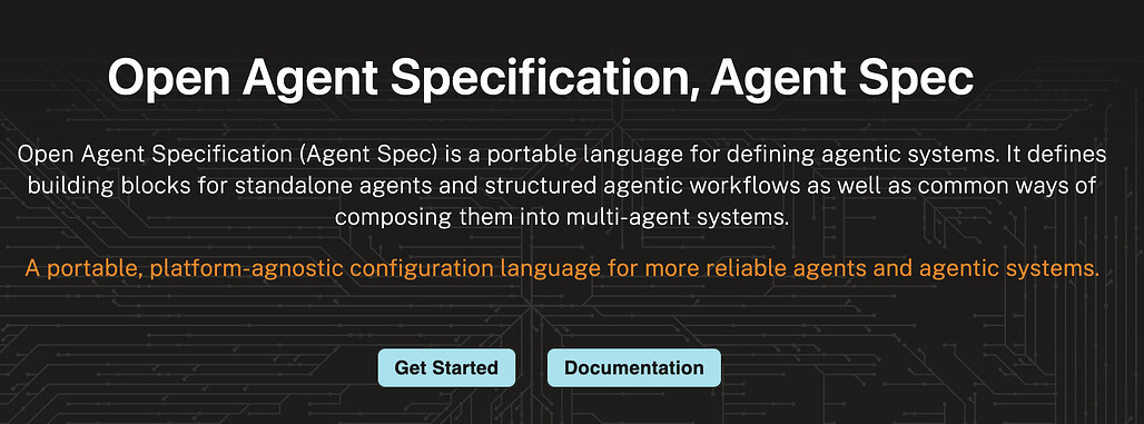 (Open) Agent Spec: 오라클(Oracle)이 제안하는, AI 에이전트 및 에이전트 시스템을 위한 공개 명세 프로젝트