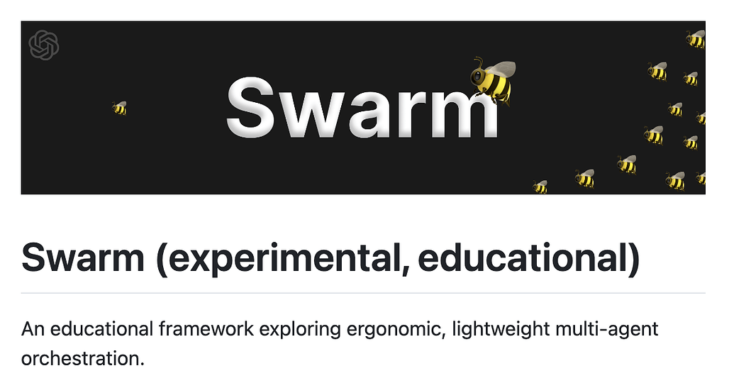 Swarm: 다중 에이전트 오케스트레이션을 위한 교육용 프레임워크 (feat. OpenAI)