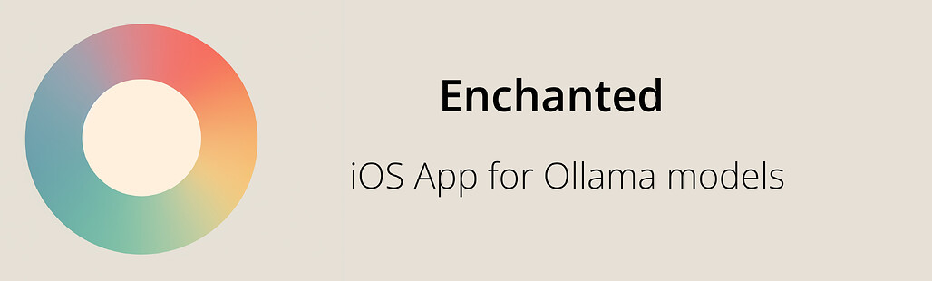 [GN] Enchanted - Ollama 모델들을 위한 오픈소스 iOS 앱