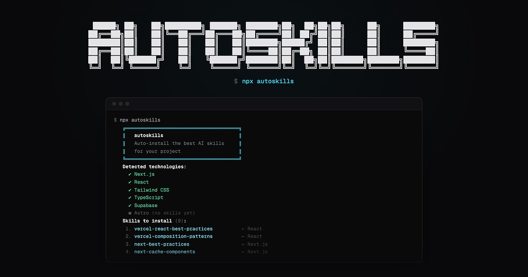 autoskills 실행 화면: 감지된 기술 스택과 설치할 스킬 목록을 보여주는 터미널