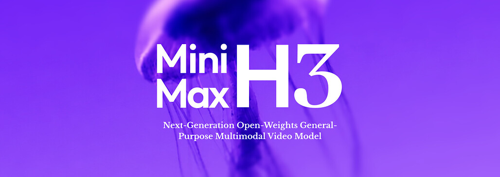 MiniMax H3 공식 배너, 차세대 오픈 웨이트 범용 멀티모달 영상 모델