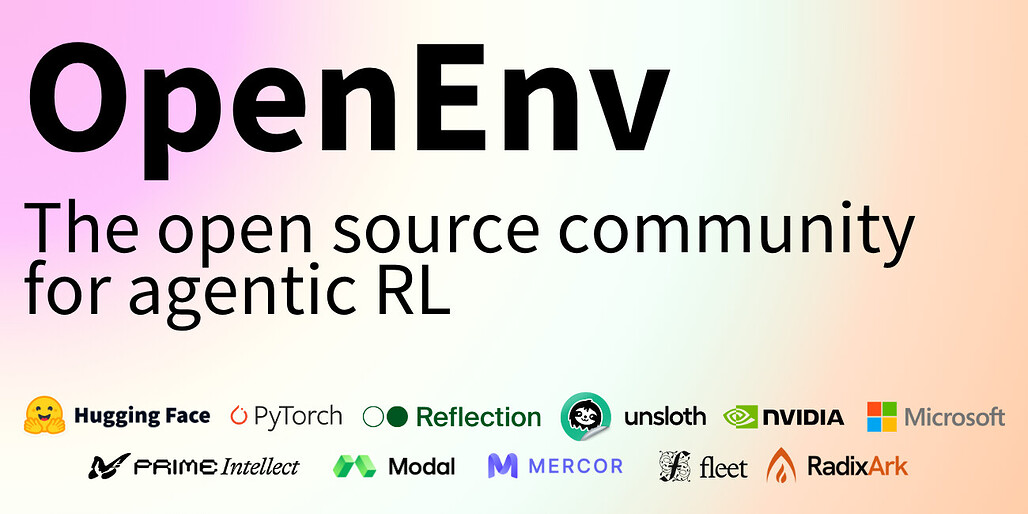 OpenEnv 기술위원회에 참여하는 Hugging Face, PyTorch, Reflection, Unsloth, NVIDIA, Microsoft 등 11개 조직 로고