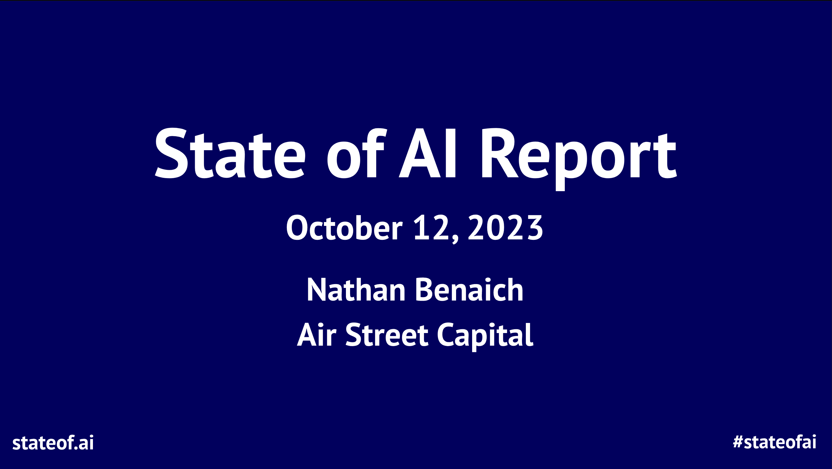 State of AI 2023, Download the report (PDF)