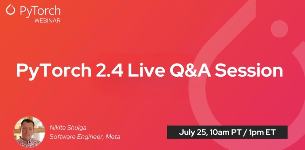 PyTorch 2.4 Live Q&A Session 소개