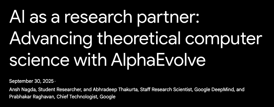AI와 수학 연구 파트너십: AlphaEvolve를 통한 이론 컴퓨터 과학의 진보 (feat. Google DeepMind)