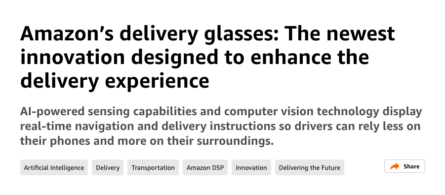 Amazon, 자사의 배송 기사의 업무 효율과 안전성을 높이기 위한 AI 스마트 글래스 개발 중