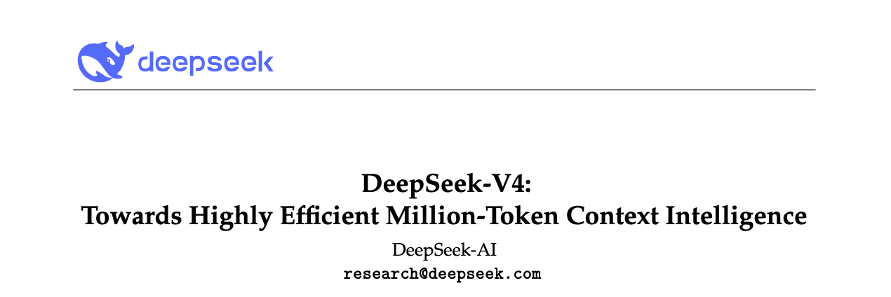DeepSeek, 100만 토큰 컨텍스트를 효율적으로 지원하는 MoE 모델 DeepSeek-V4-Pro 및 DeepSeek-V4-Flash 공개