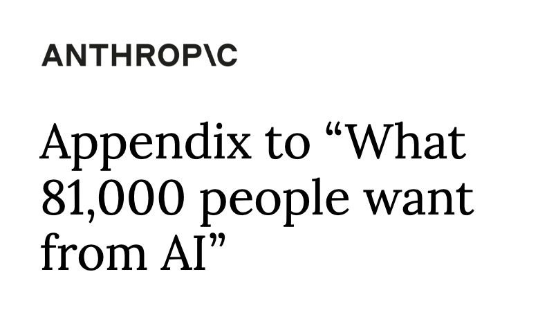 Anthropic 81k Interviews 부록(Appendix)